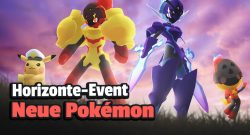 Pokémon GO bringt euch zum Horizonte-Event coole neue Monster und Charaktere