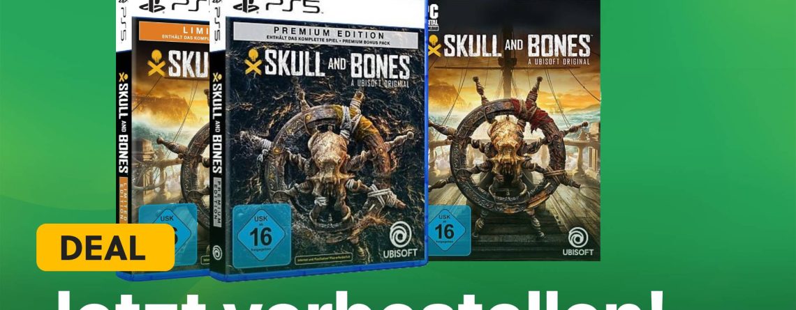 Skull and Bones: Alle Infos zu Vorbestellungen und Editionen