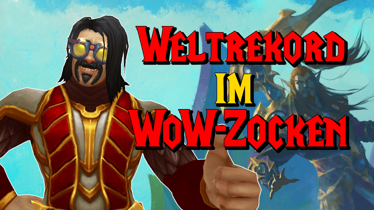 WoW-Spieler stellt Weltrekord im Dauerzocken auf – schlägt alten Rekord um über 23 Stunden