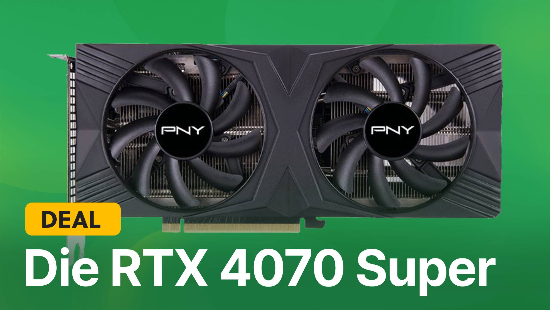 WQHD-Grafikkarte im Tiefstpreis-Angebot: Der Preis der RTX 4070 Super fällt immer weiter!