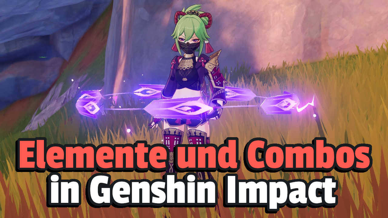 Genshin Impact: Guide to the Elements and Their Combos