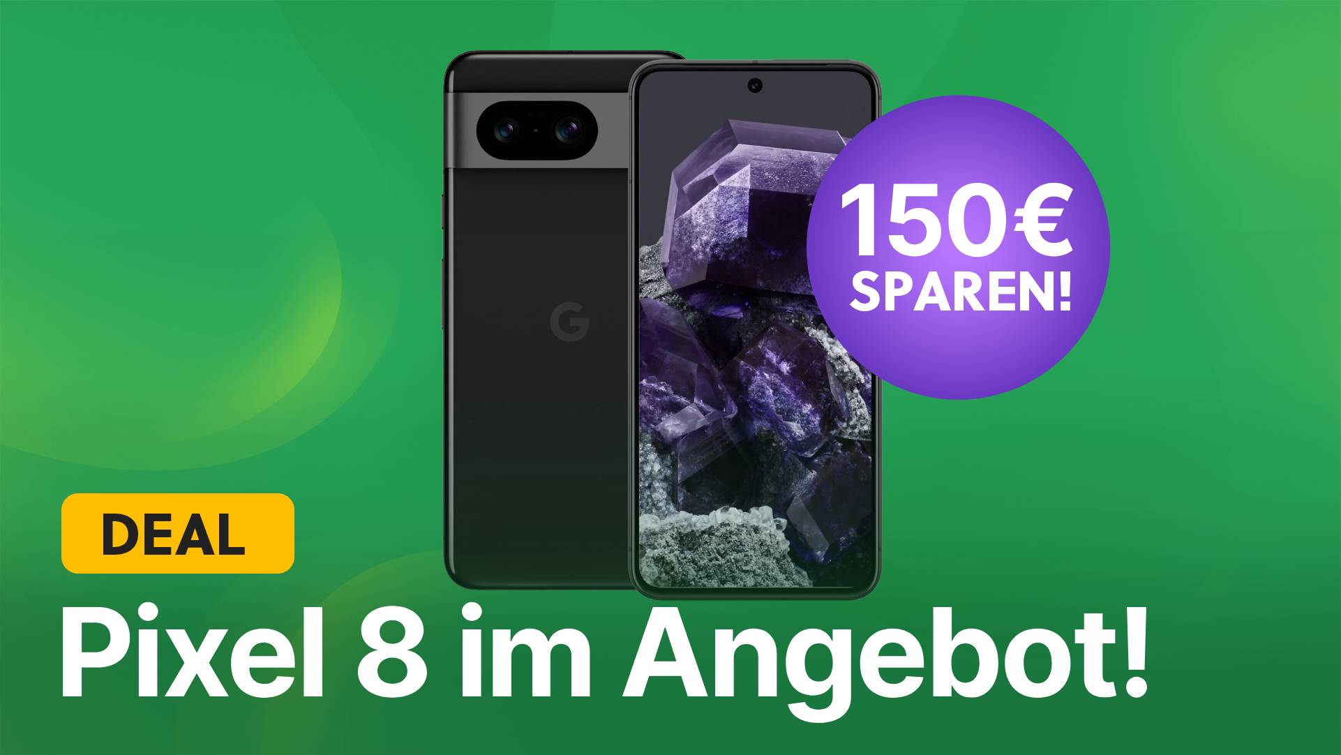 Google Pixel 8 im Angebot: Schnappt euch das fantastische Kamera-Handy jetzt mit 150€ Rabatt