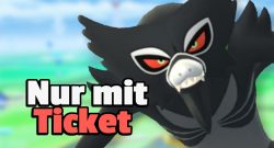 Pokemon GO Zarude Ticket