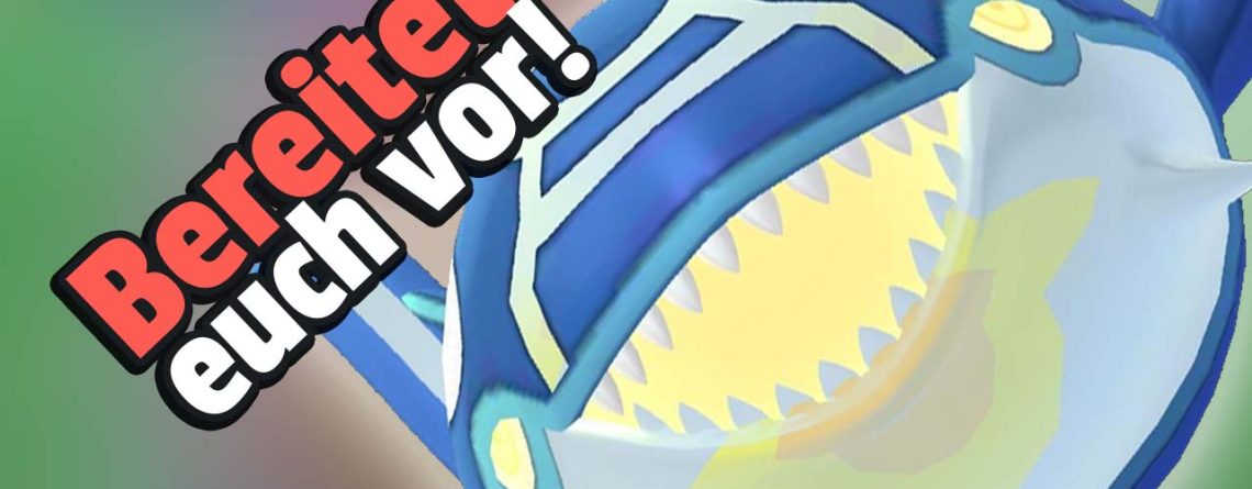 Pokémon GO: Fangt einen starken Konter gegen Proto-Kyogre, bevor es zu spät ist