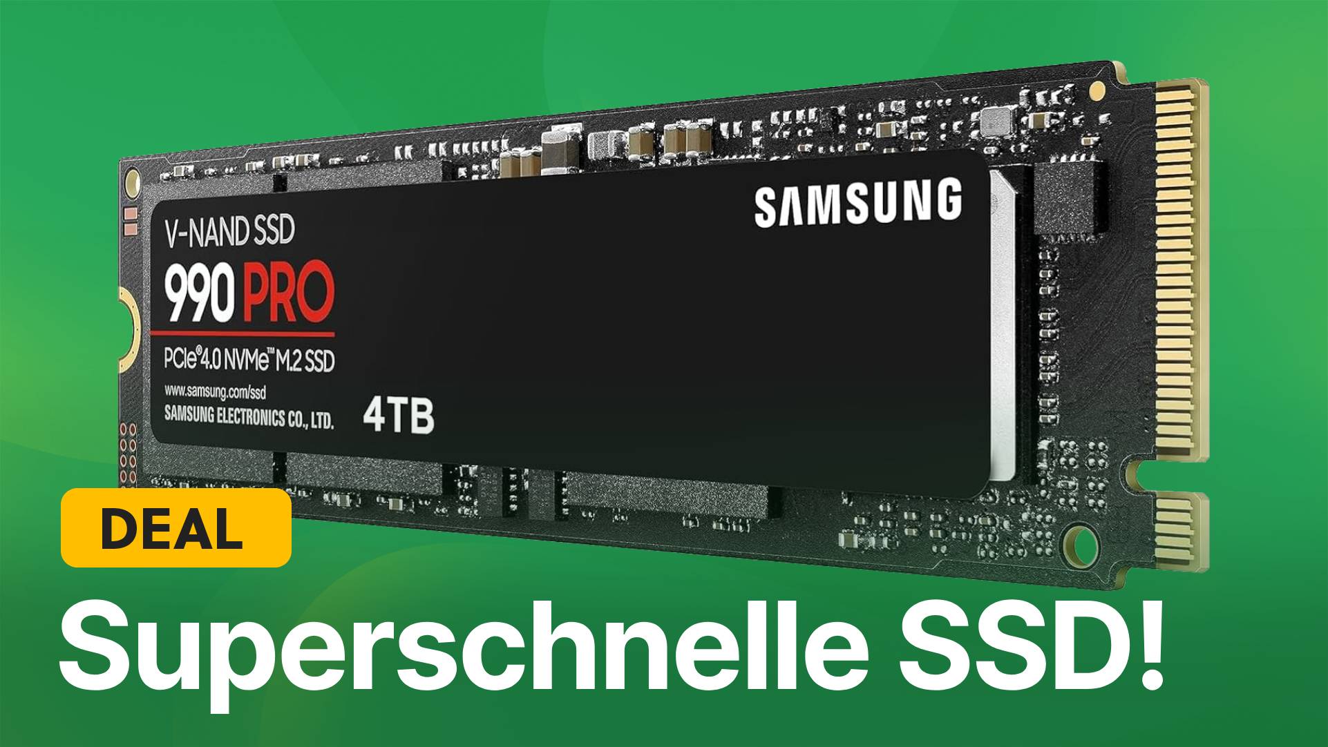 Der Usain Bolt unter den SSDs: Die ultraschnelle Samsung 990 Pro 4TB ist gerade zum Hammerpreis im Osterangebot!