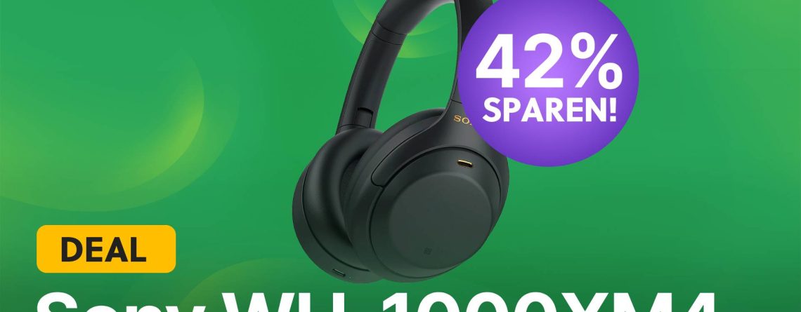 Einer der besten ANC-Kopfhörer überhaupt: Jetzt Sony WH-1000XM4 bei Amazon kaufen und 160€ sparen