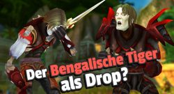 WoW Classic bengalischer Tiger als Drop Titel 2