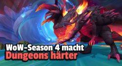 WoW Dragonflight Season 4 Dungeon Überarbeitung