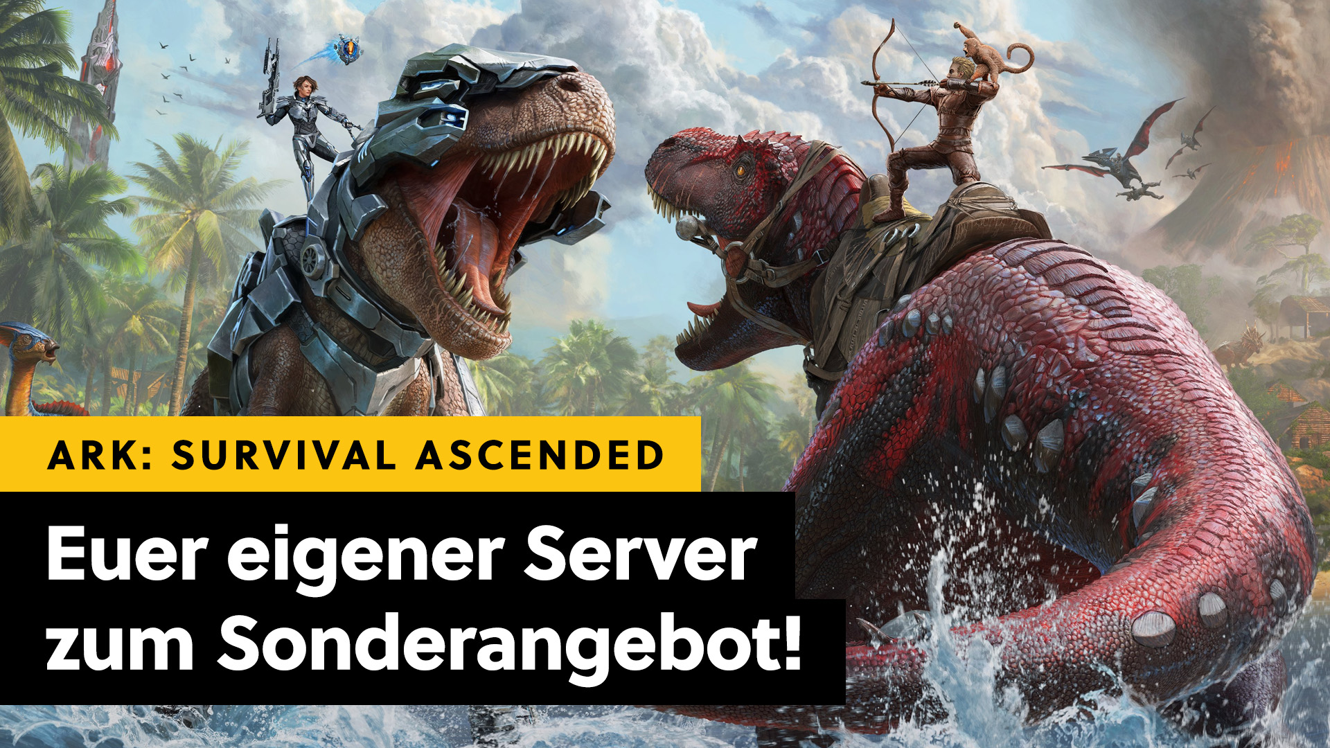 Die Dinos sind los! Mietet euch einen Server für ARK: Survival Ascended und baut euch eure eigene Urwelt auf!