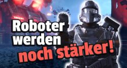 Der Kampf gegen die Roboter in Helldivers 2 wird bald noch ätzender, denn sie bekommen wohl bewaffnete Raumschiffe - Titelbild zeigt Spielfigur neben Text: „Roboter werden noch stärker!“