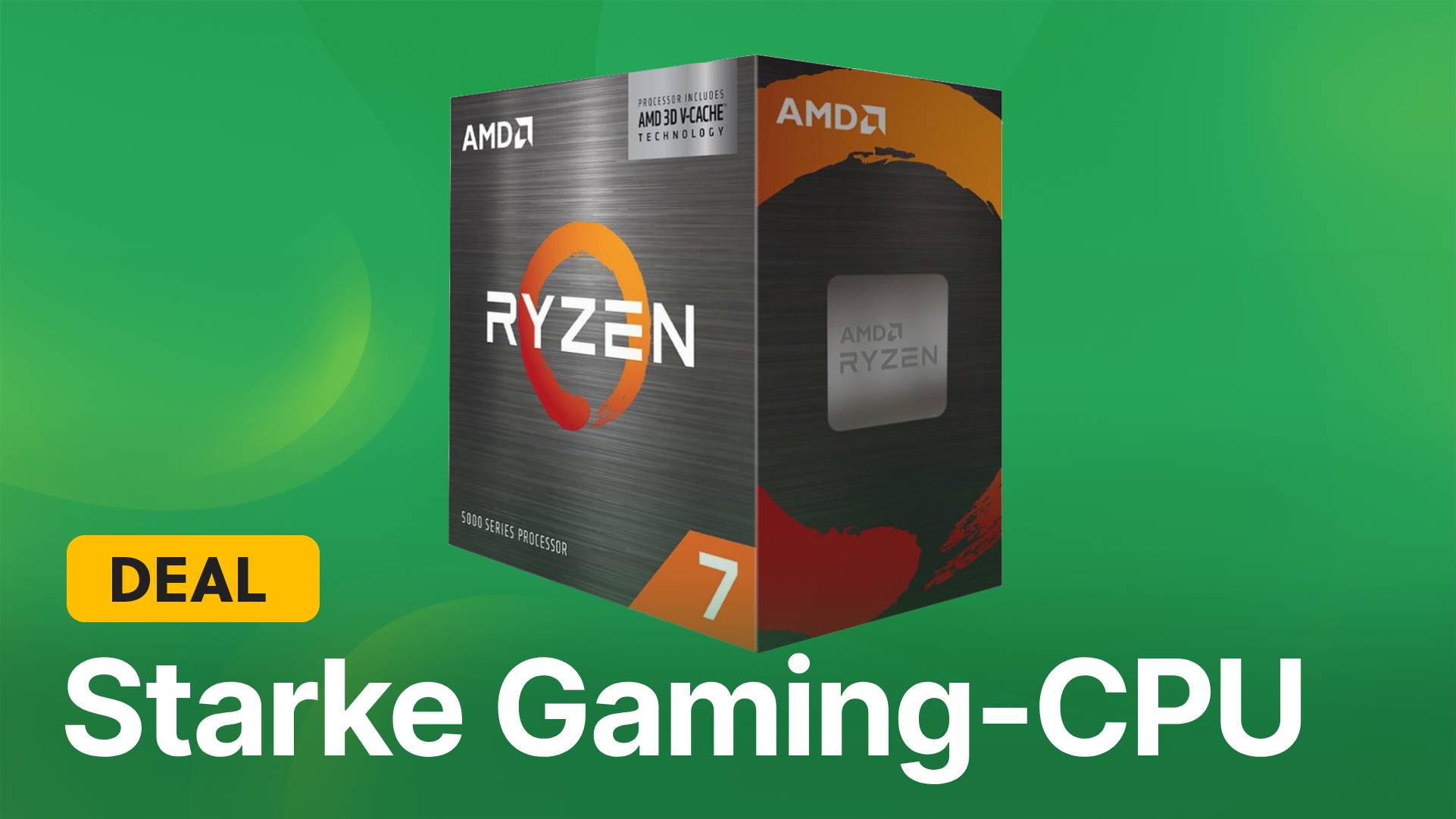 Top CPU für jeden Zweck jetzt zum neuen Tiefstpreis schnappen: Mit dem Ryzen 7 5700X3D liegt ihr goldrichtig!