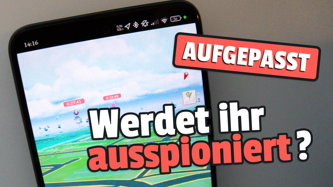 Android Smartphones, werdet ihr ausspioniert