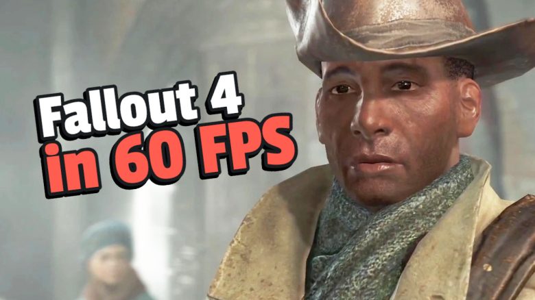 Fallout 4 in 60 FPS titel