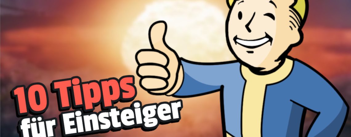 Fallout 76 10 Tipps für Einsteiger titel