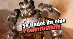Fallout 76: Alle Power Armors und ihre Fundorte in der Übersicht