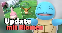 Pokémon GO: Update bringt Biome – 3 Dinge müsst ihr jetzt wissen