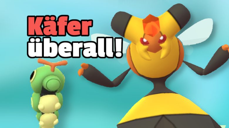 Pokémon GO: Die „Käferkrabbelei“ kehrt heute zurück – Alle Boni und Inhalte