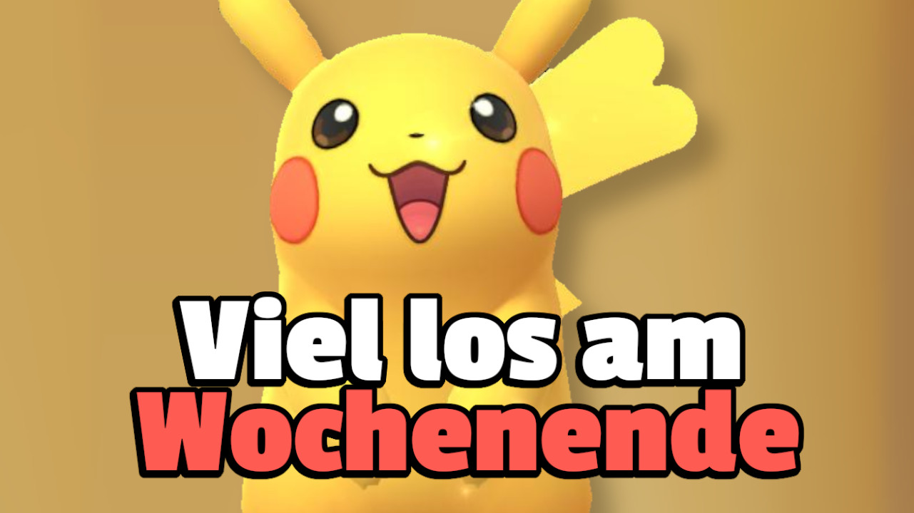 Pokémon GO: 5 things you should do this weekend