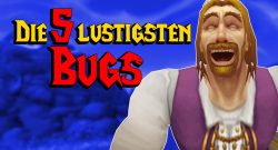 WoW Die 5 lustigsten Bugs human laugh titel title 1280x720