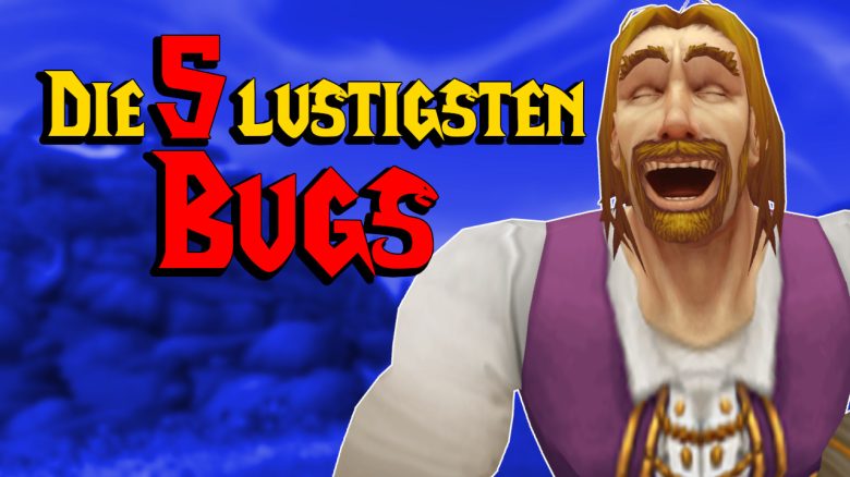 WoW Die 5 lustigsten Bugs human laugh titel title 1280x720