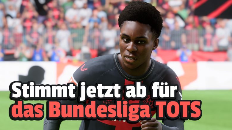 EA FC 24: Das Voting für das Bundesliga TOTS ist live – So stimmt ihr ab