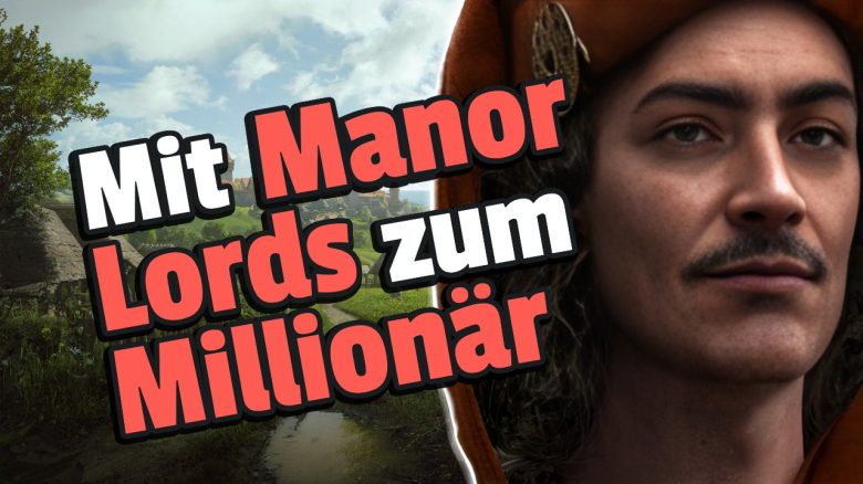 Manor Lords: Das meistgewünschte Spiel auf Steam ist erschienen, dürfte einen einzelnen Mann zum Millionär machen