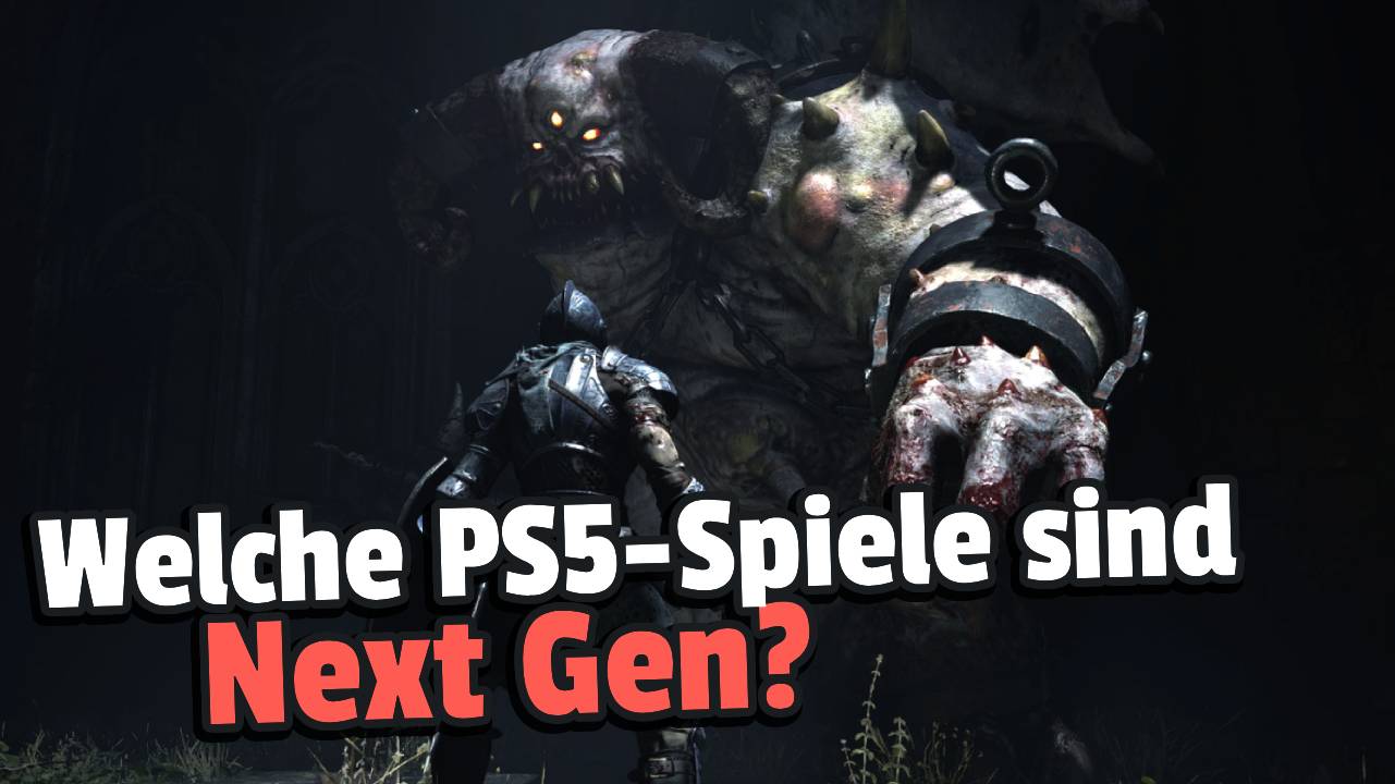 PS5: Players discuss which games are truly “Next Gen”