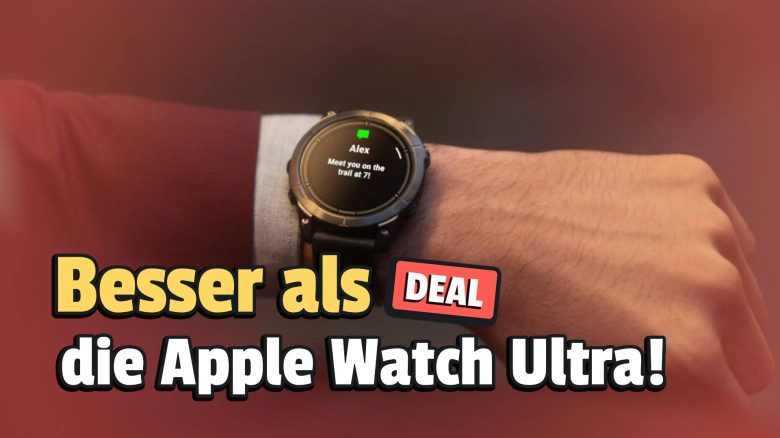 Diese Smartwatch von Garmin lässt sogar die Apple Watch Ultra alt aussehen und ist jetzt im Angebot