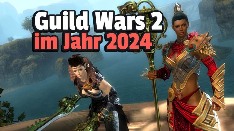 Guild Wars 2 im Jahr 2024