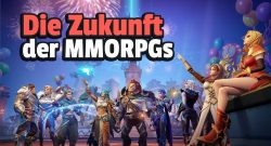MMORPG Report Teil 6 Zukunft