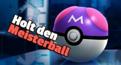 Pokemon GO Meisterball Forschung