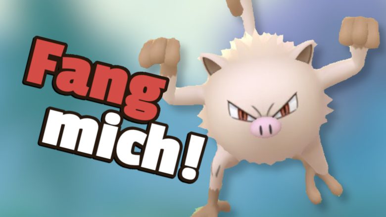 Pokémon GO: Fangt jetzt dringend jedes Menki, das ihr seht