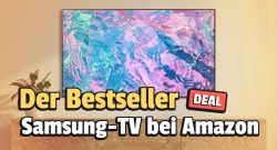 Der meistverkaufte Fernseher auf Amazon kommt von Samsung – Was macht ihn so beliebt?
