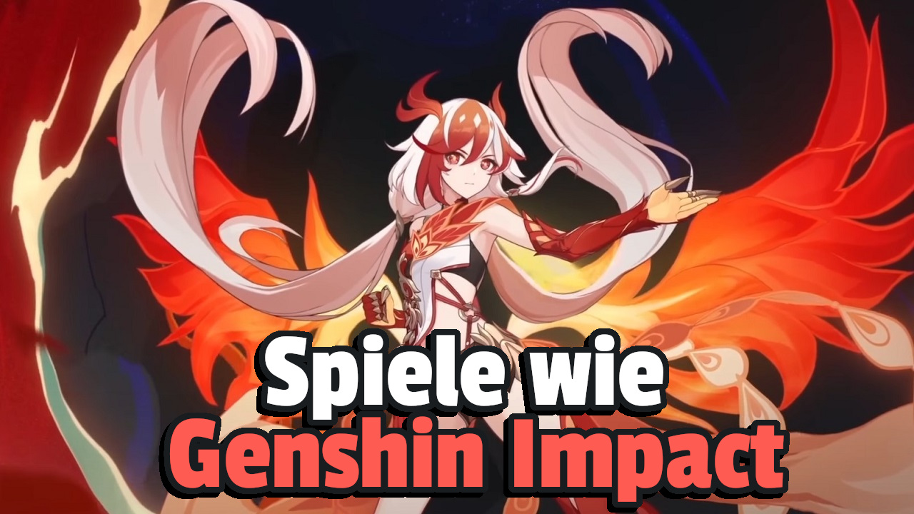 Spiele wie Genshin Titel Marie Liste