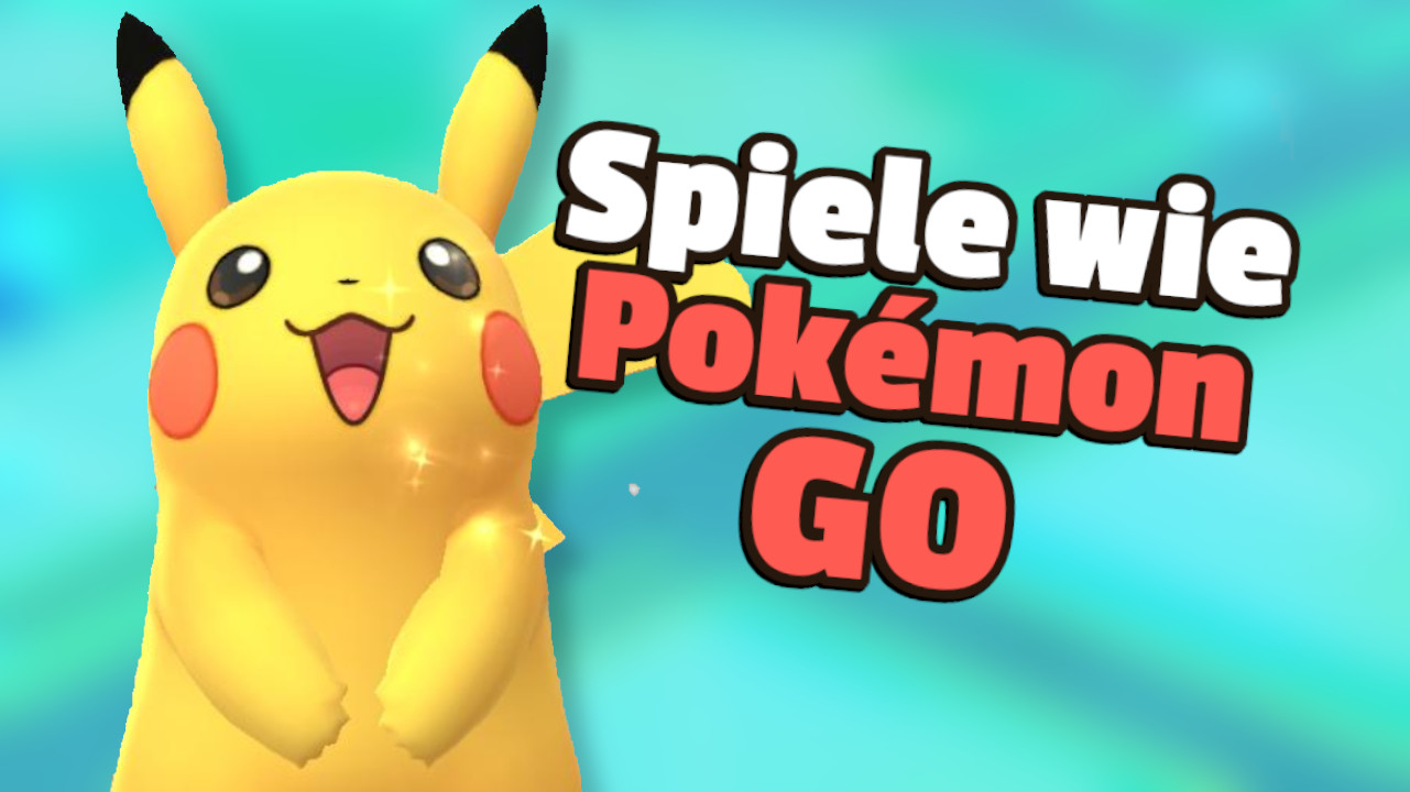 5 Games like Pokémon GO