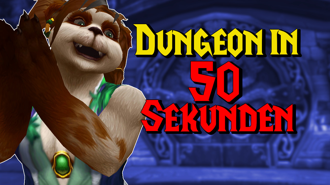 WoW: Players clear dungeons in 50 seconds – at level 20 and alone