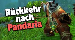WoW Remix Rueckkehr nach Pandaria titel title 1280x720