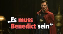 Der Regisseur von Doctor Strange wollte unbedingt Benedict Cumberbatch, verzichtete dafür sogar auf Gewinne