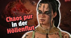 Diablo 4: Die Höllenfluten sind in Season 4 ein komplettes Chaos – Und die Spieler lieben es