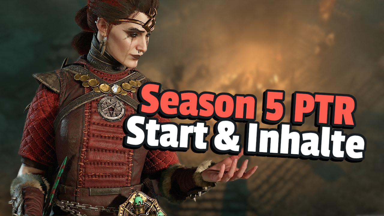 Diablo 4: Season 5 starts today on the PTR – All about content and how to participate
