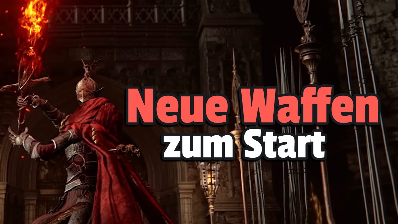 Elden Ring DLC: 9 neue Waffen, die ihr ohne Bosskämpfe gleich am Anfang bekommen könnt