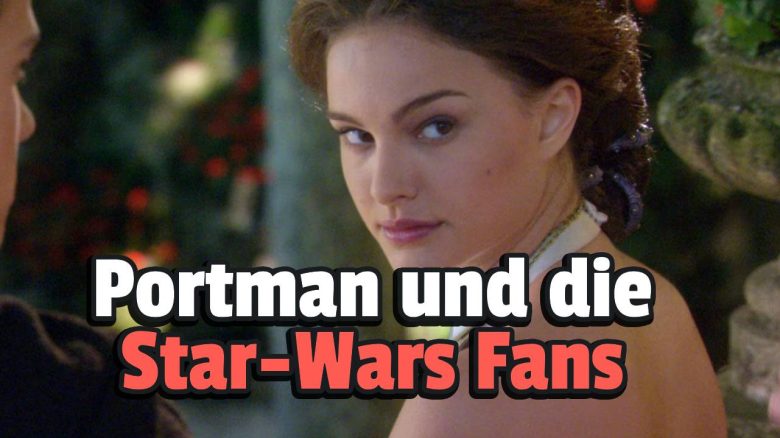 Natalie Portman spricht darüber, wie es war, als 18-Jährige den Ärger der „Star Wars“-Fans abzukriegen