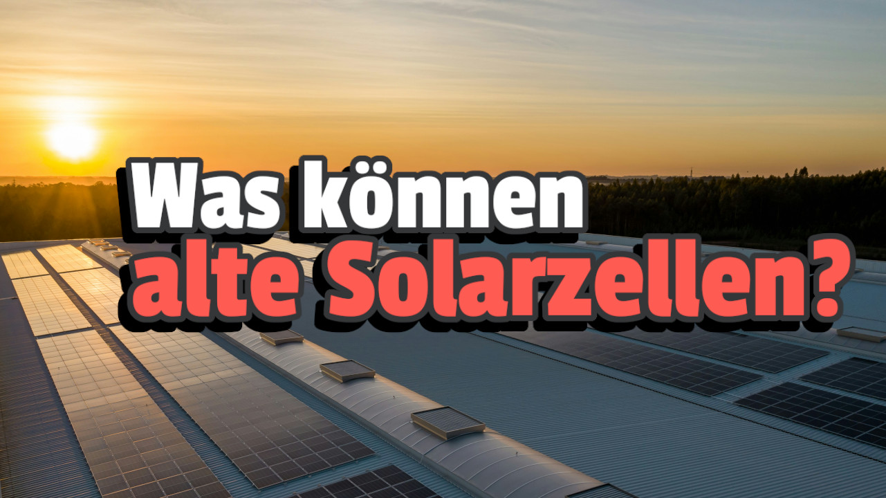 Are solar modules still usable after 31 years? Scientists have tested some of the oldest panels in the laboratory