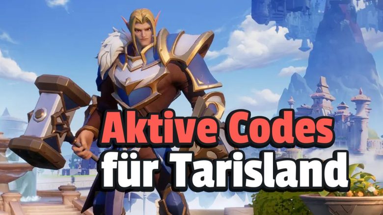 Tarisland aktive Codes