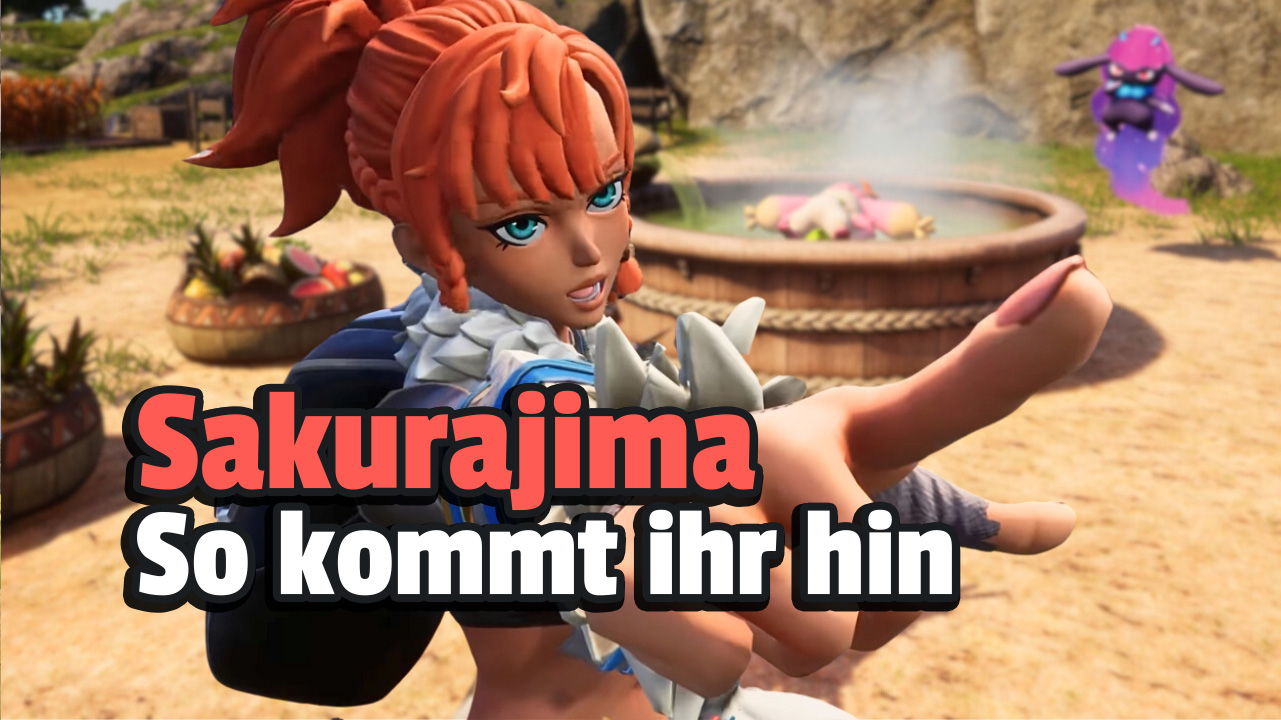 Palworld: So kommt ihr auf die neue Insel Sakurajima