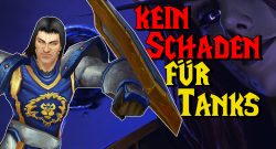 WoW Kein Schaden fuer Tanks titel title 1280x720