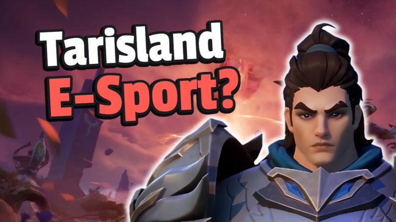 Neues MMORPG Tarisland sucht die besten Spieler, bietet 450 € wenn ihr den schwierigsten Boss schnell legen könnt - Titelbild zeigt Spielcharakter neben Text: "Tarisland E-Sport?"