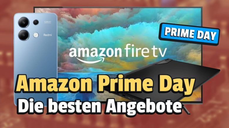Amazon Prime Day beginnt: Die besten Deals könnt ihr euch jetzt schnappen