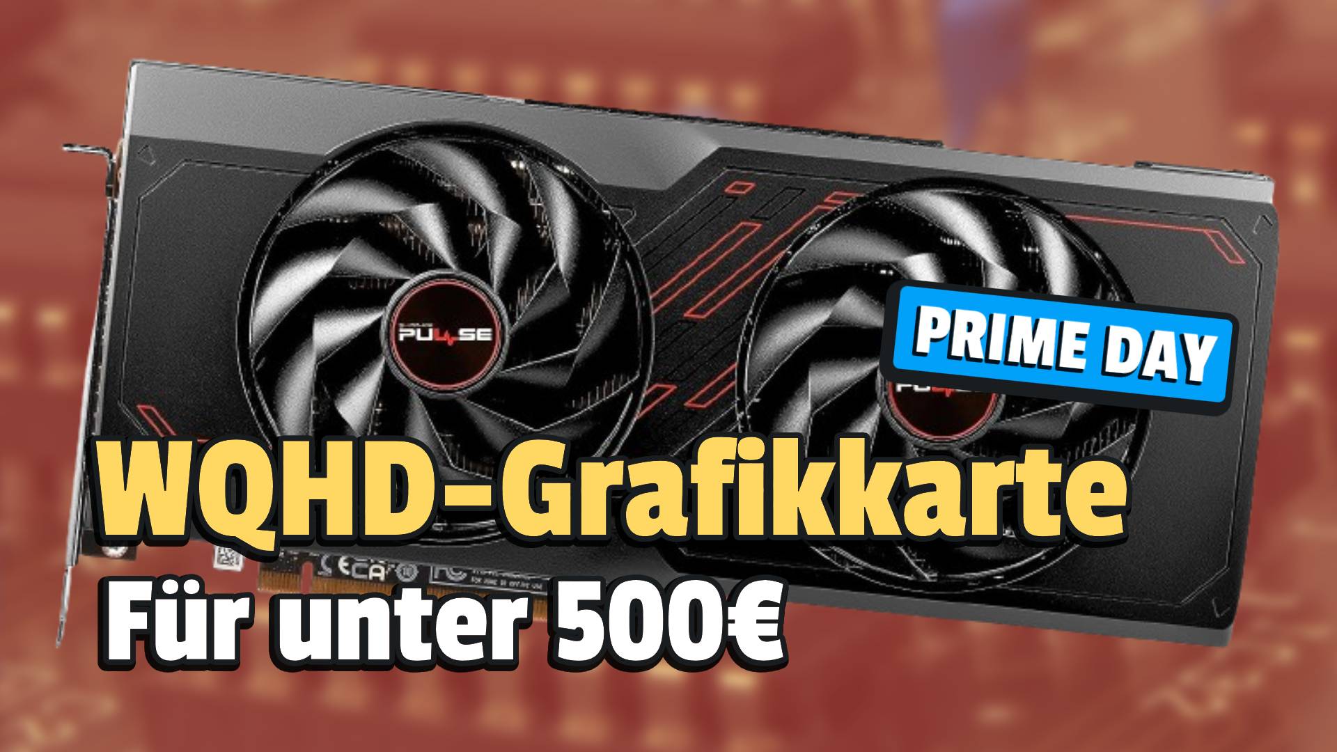 Diese WQHD-Grafikkarte mit 16GB GDDR6-Speicher ist jetzt durch den Amazon Prime Day endlich für unter 500€ verfügbar