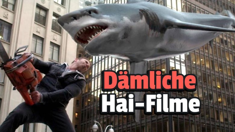 Dämliche Hai-Filme Sharknado